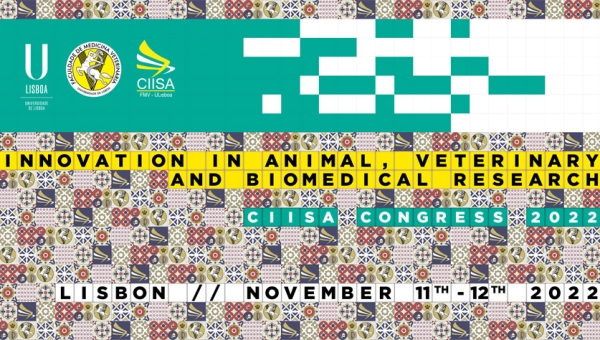CIISA Congress 2022 . Inovation in Animal and Vetrerinary Biomedical Research